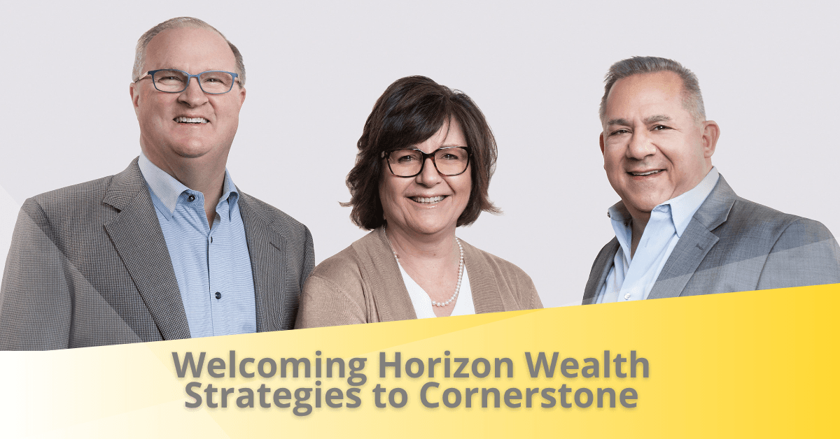 Horizon Wealth Strategies Joins Cornerstone Planning Group